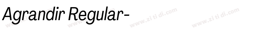 Agrandir Regular字体转换